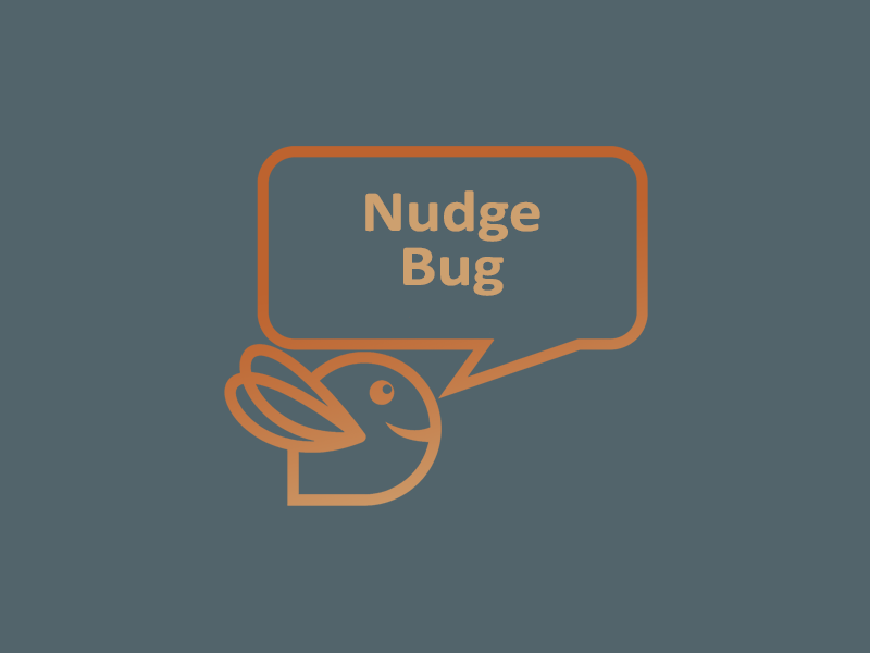 Nudge Bug